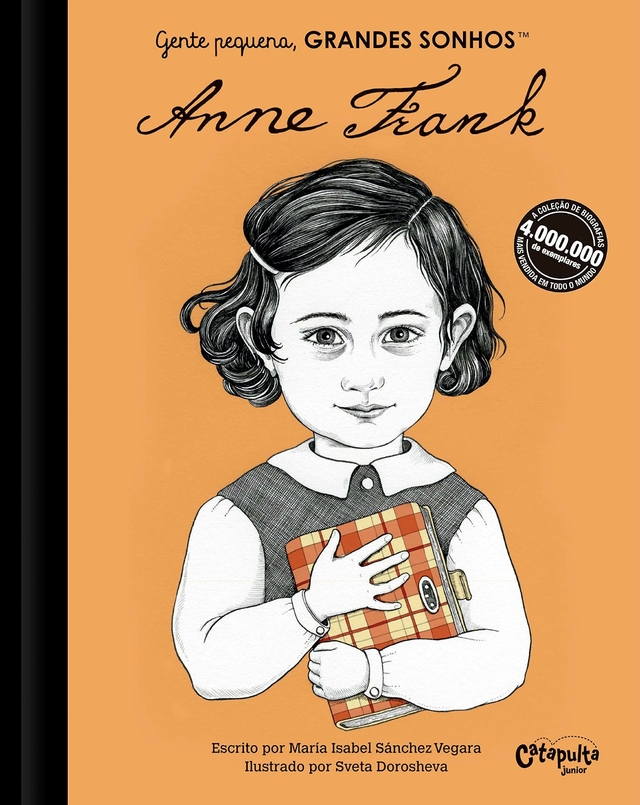 Gente pequena, Grandes sonhos - Anne Frank