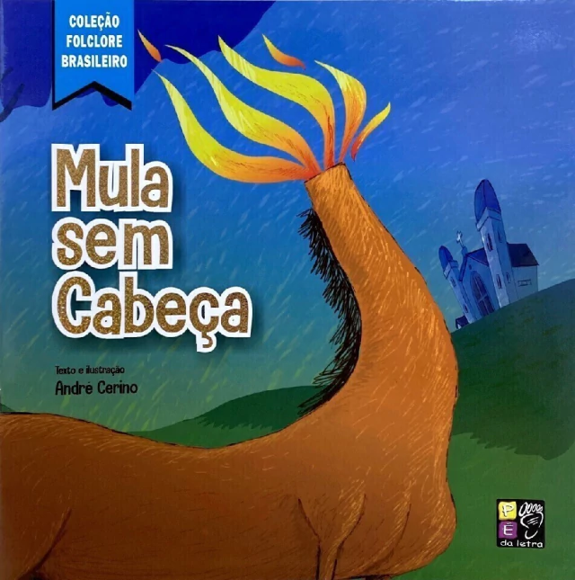 Coleção Folclore Brasileiro - Mula sem cabeça