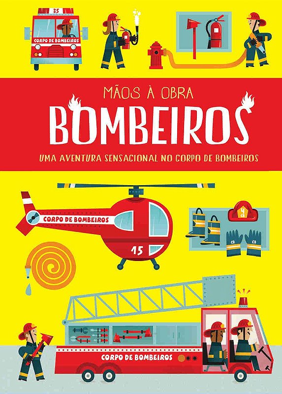Mãos a Obra - Bombeiros