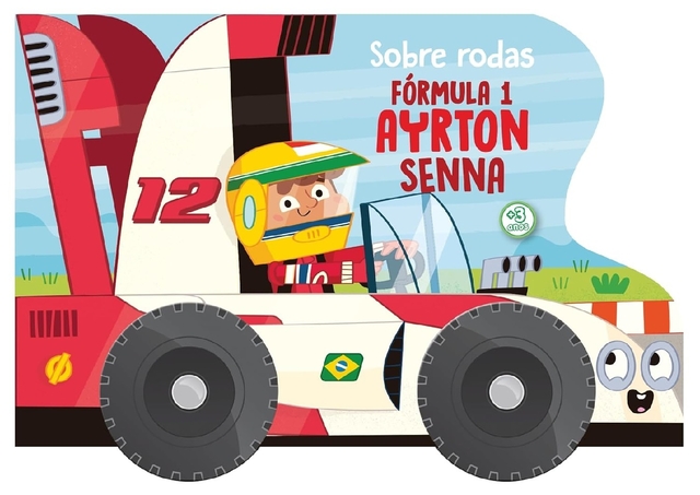 Sobre rodas: Fórmula 1 Ayrton Senna - Yo Yo Books