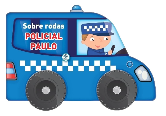 Sobre rodas: Policial Paulo - Yo Yo Books