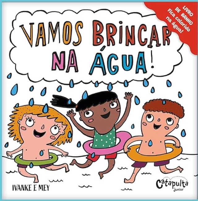Vamos brincar na água! - Catapulta