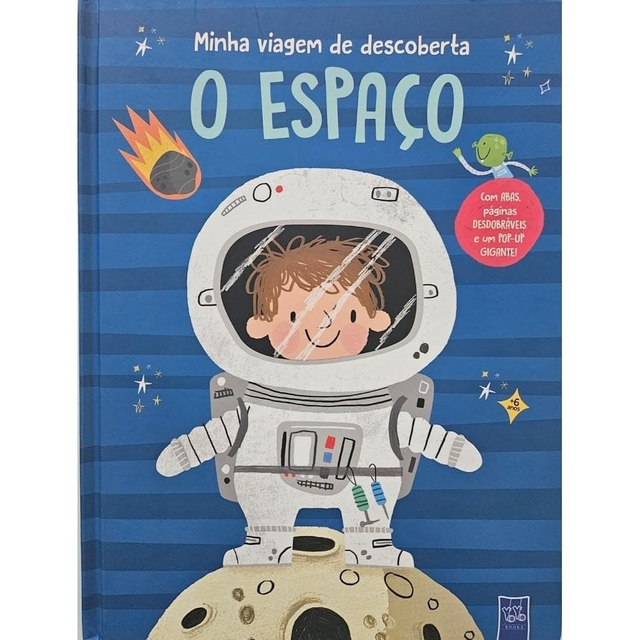 Minha viagem de descobertas - O Espaço - YoYo Books